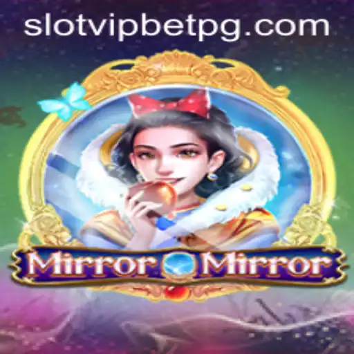 Exploração Completa do Jogo MirrorMirror: Uma Aventura de SlotvipBet